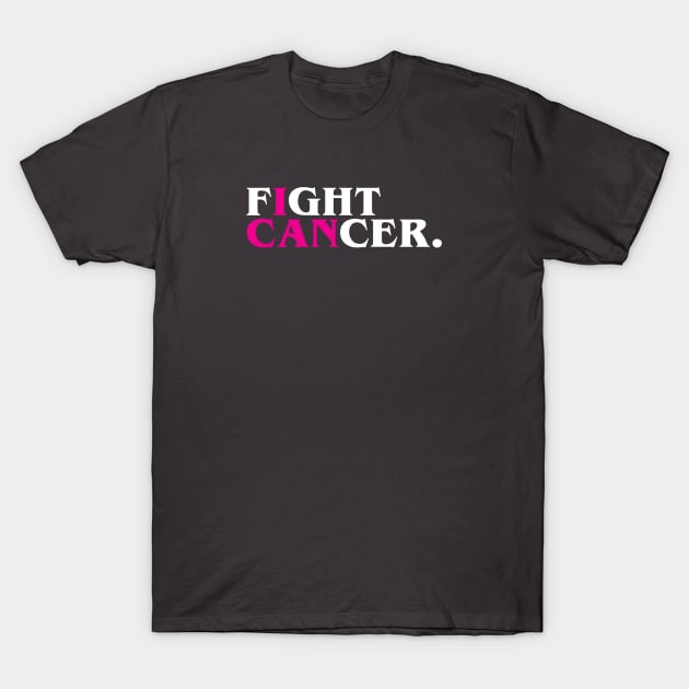 Fight Cancer (I Can), Pink T-Shirt by joelstetler